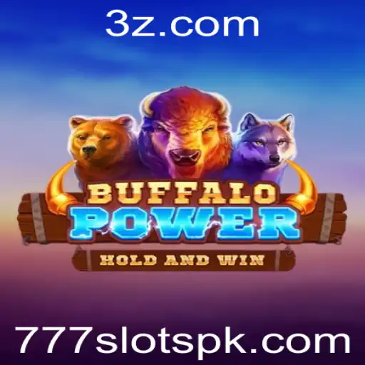 777slot - Descubra a Emoção do Jogo BuffaloPower 777Slot