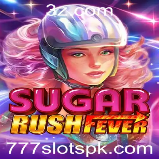 777slot - Explorando o Fascinante Mundo de SugarRushFever e Suas Regras Empolgantes